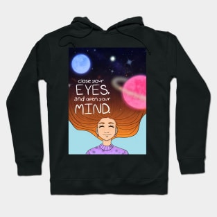 Close Your Eyes... Hoodie